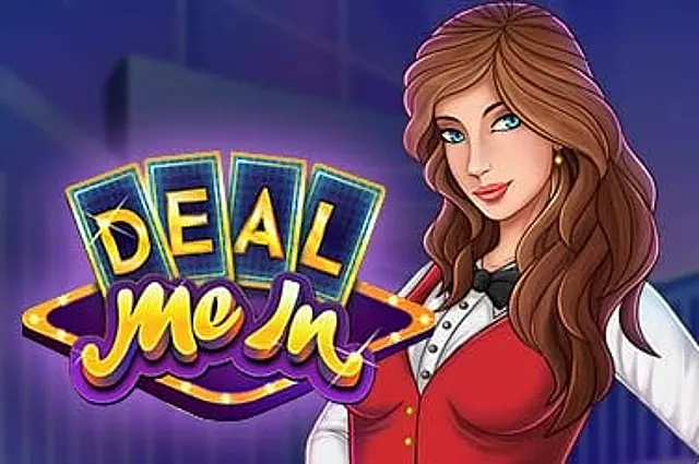 Deal Me In