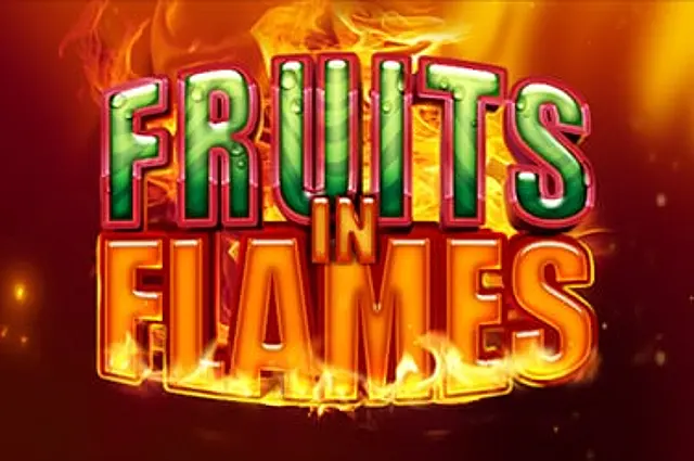 Fruits in Flames