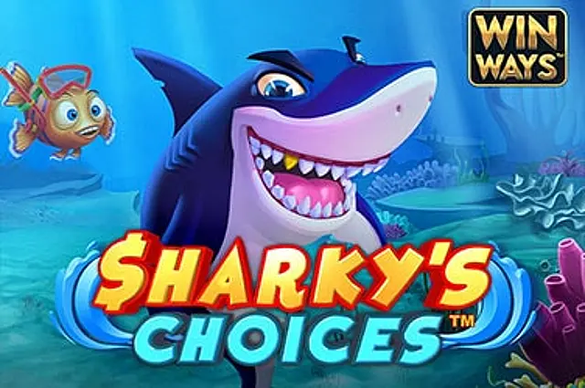 Sharky’s Choices Win Ways™