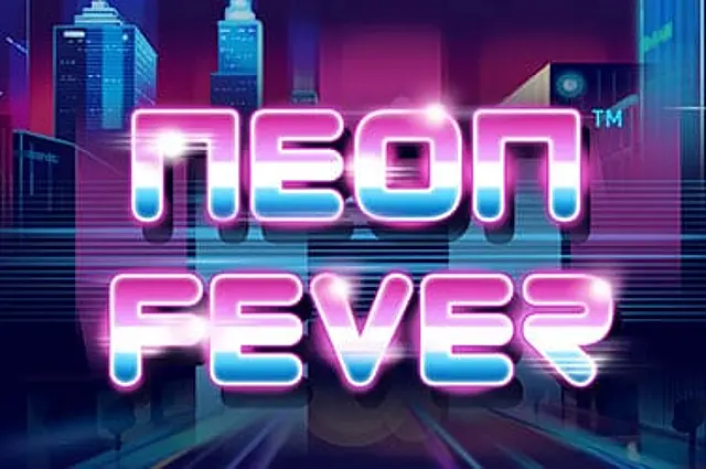 Neon Fever