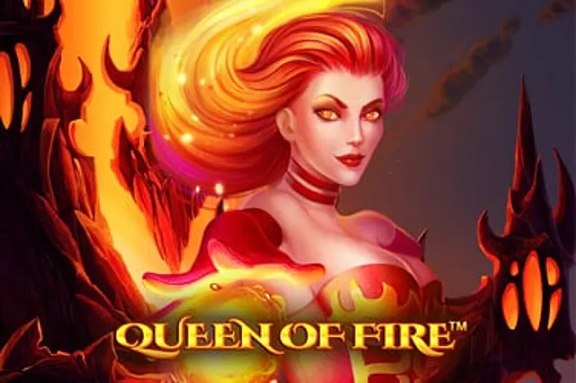 Queen Of Fire