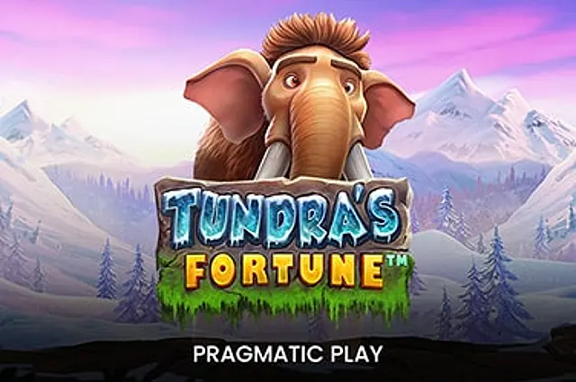 Tundra’s Fortune