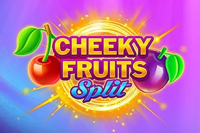 Cheeky Fruits Split