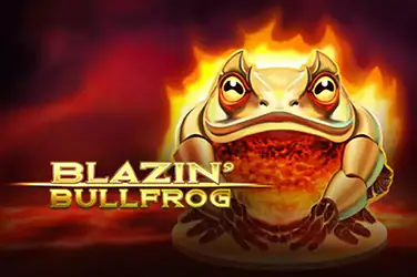 Blazin Bullfrog