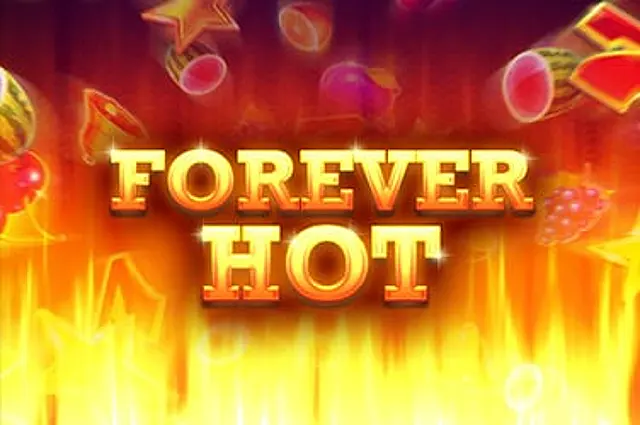 Forever Hot