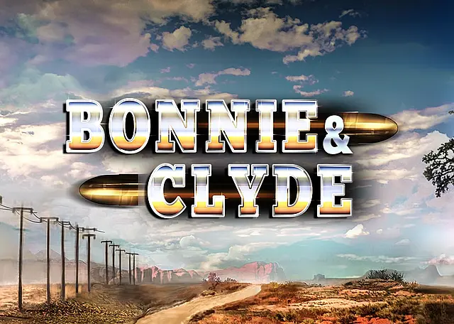 Bonnie & Clyde