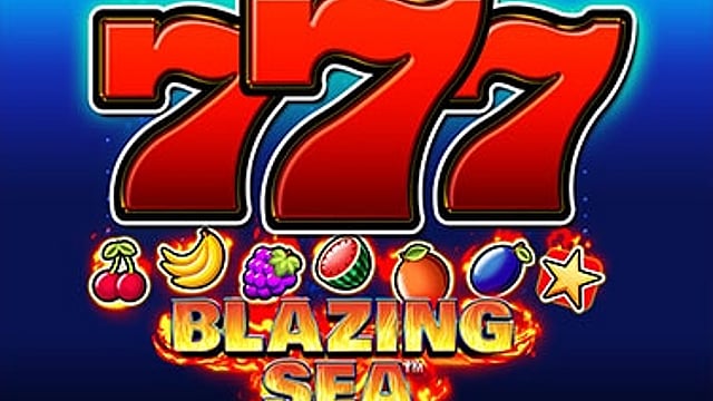 Blazing Sea ™