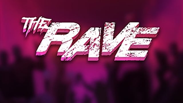 The Rave