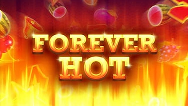 Forever Hot