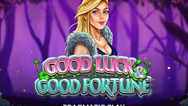 Good Luck & Good Fortune