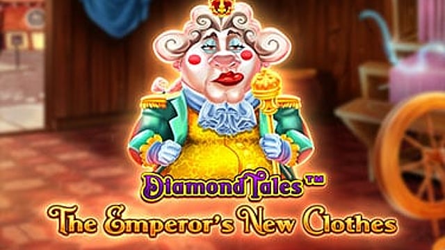 Diamond Tales™: The Emperor’s New Clothes