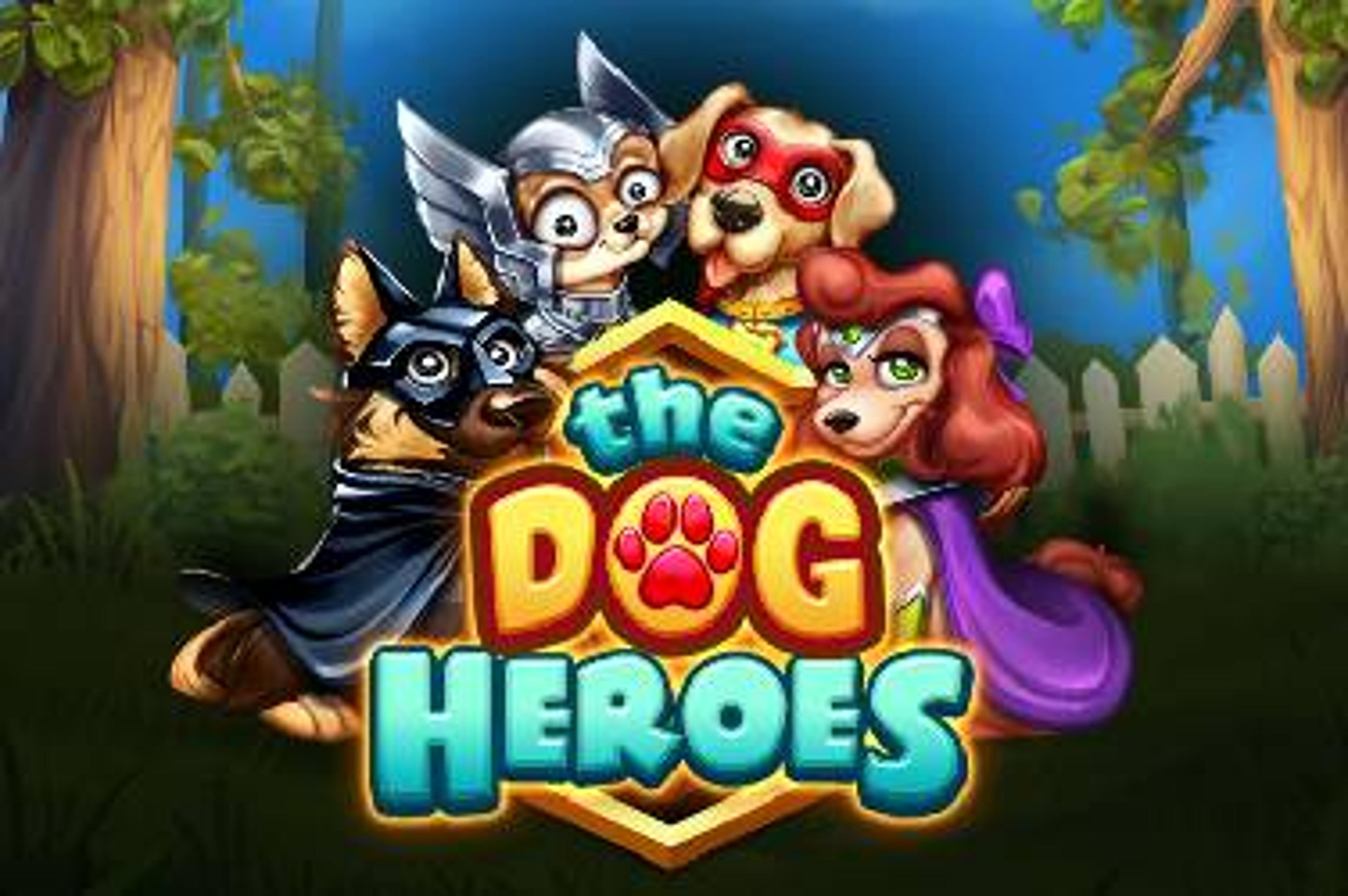 The Dog Heroes