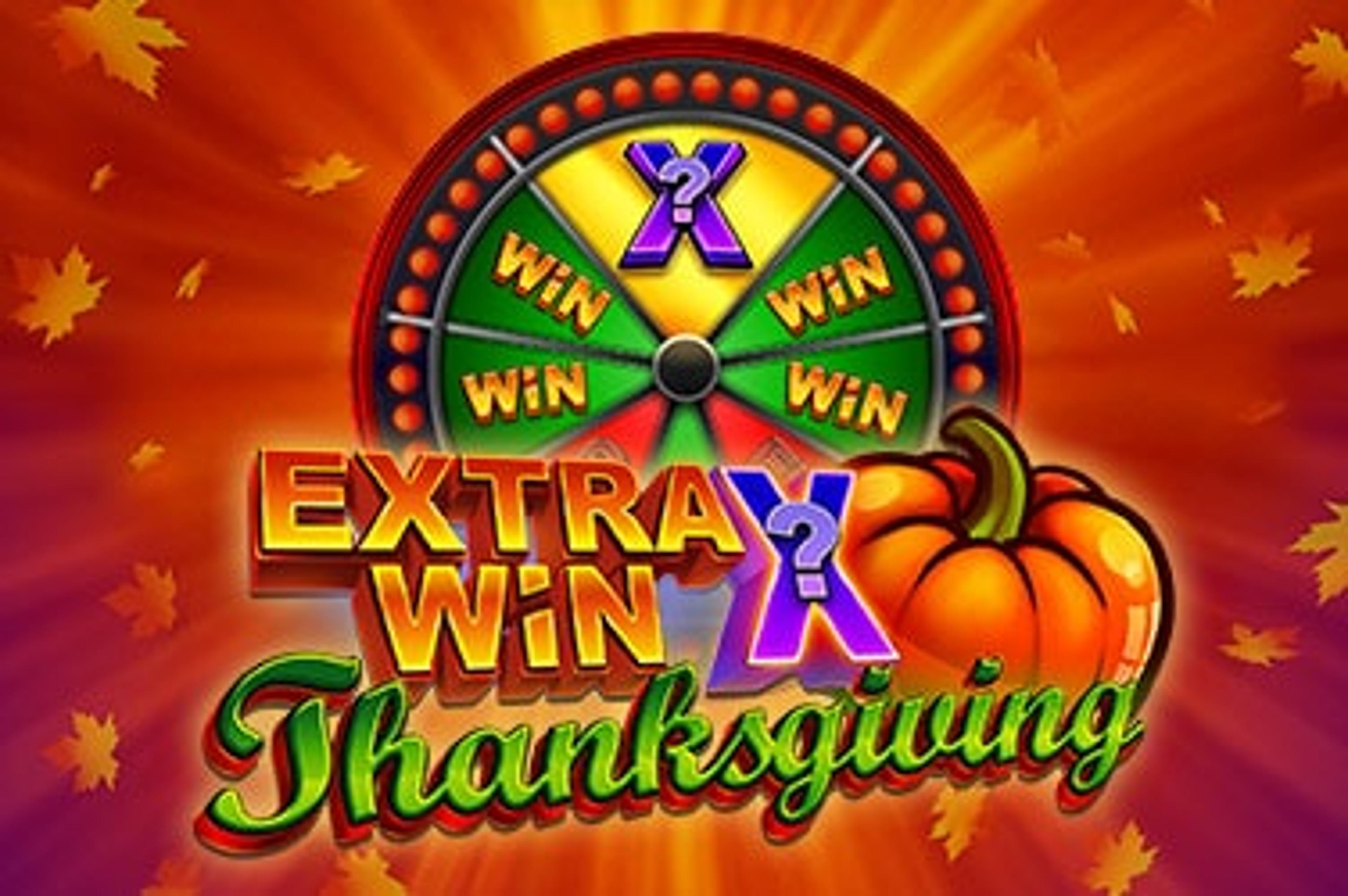 Extra Win X Thanksgiving