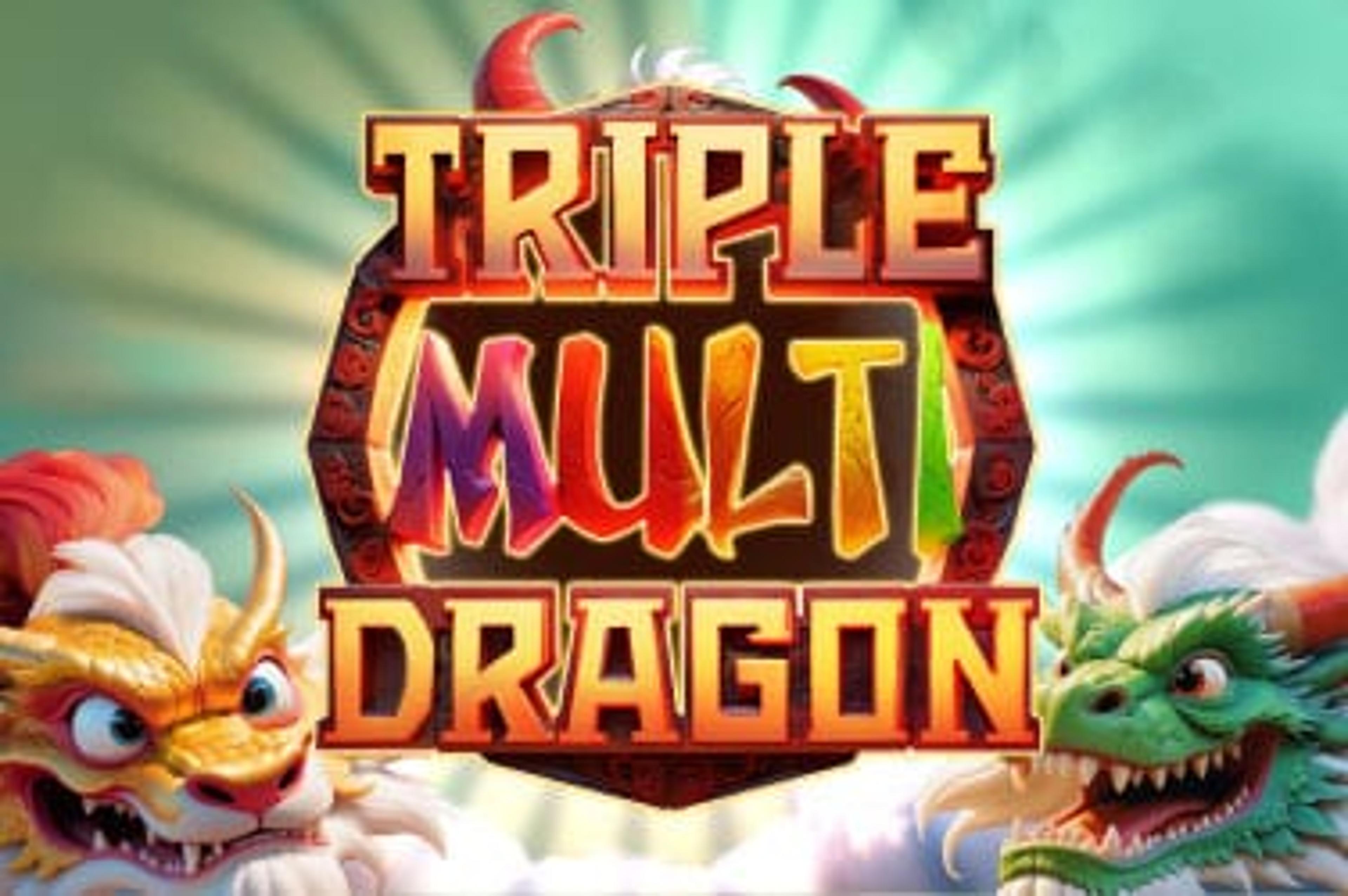 Triple Multi Dragon
