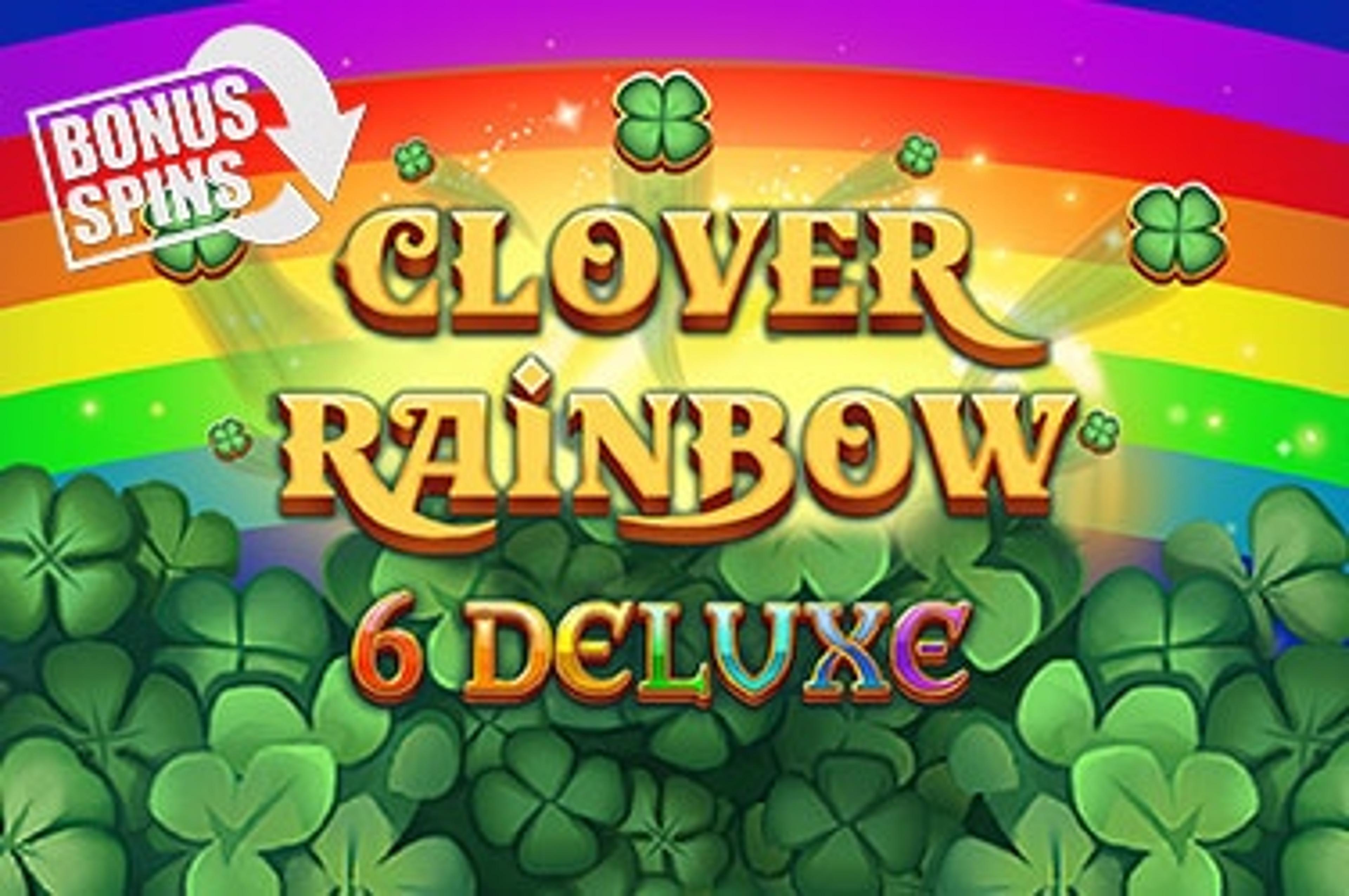 Clover Rainbow 6 Deluxe