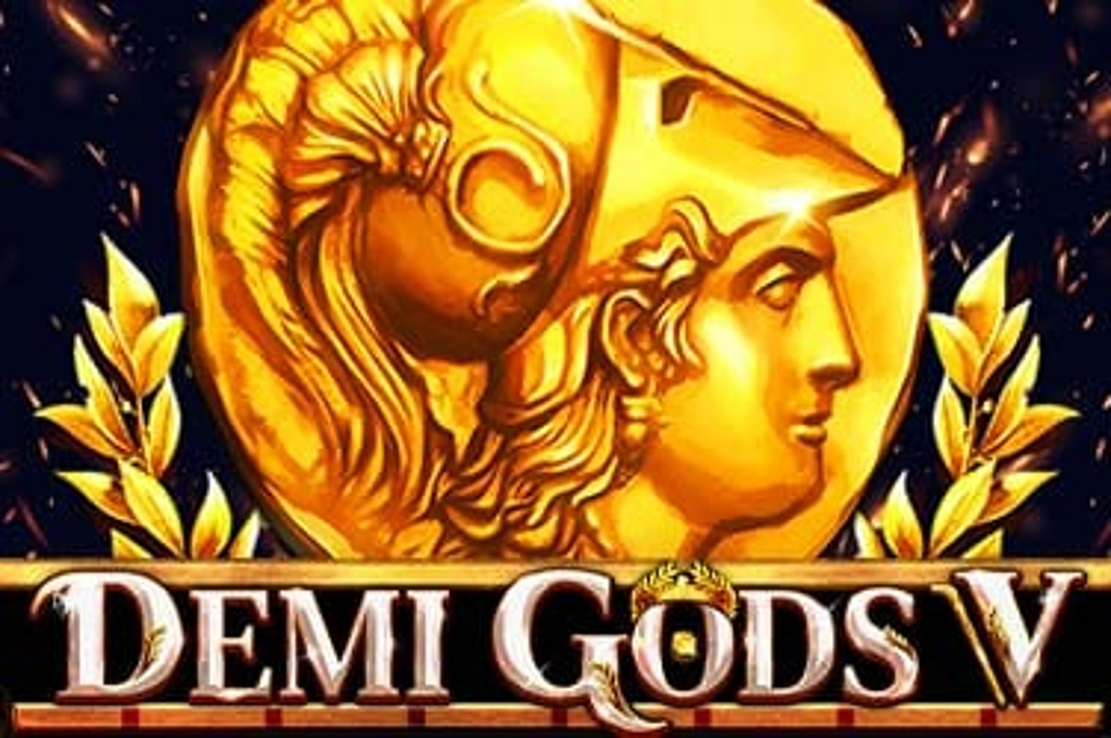 Demi Gods V
