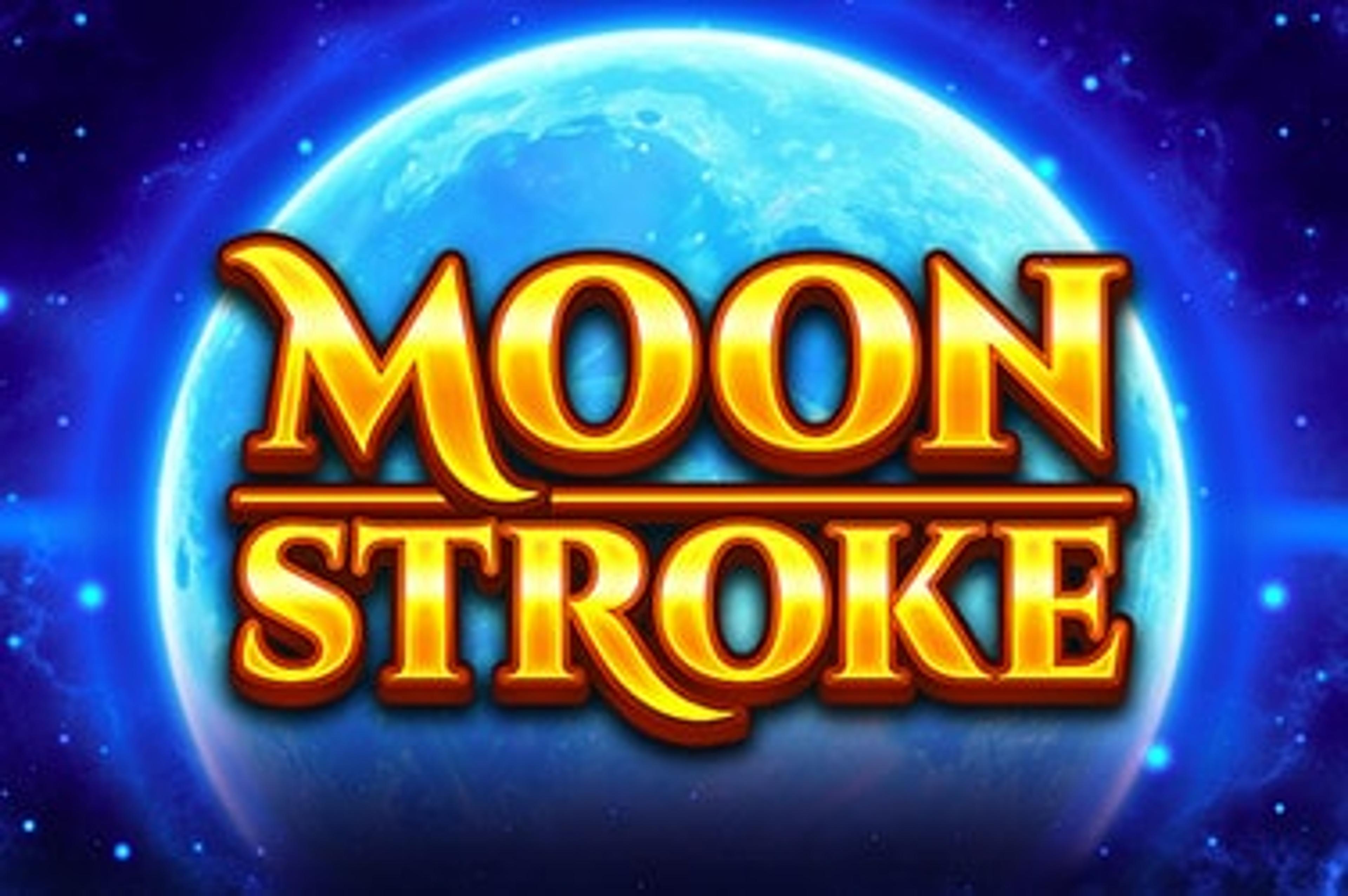 Moon Stroke