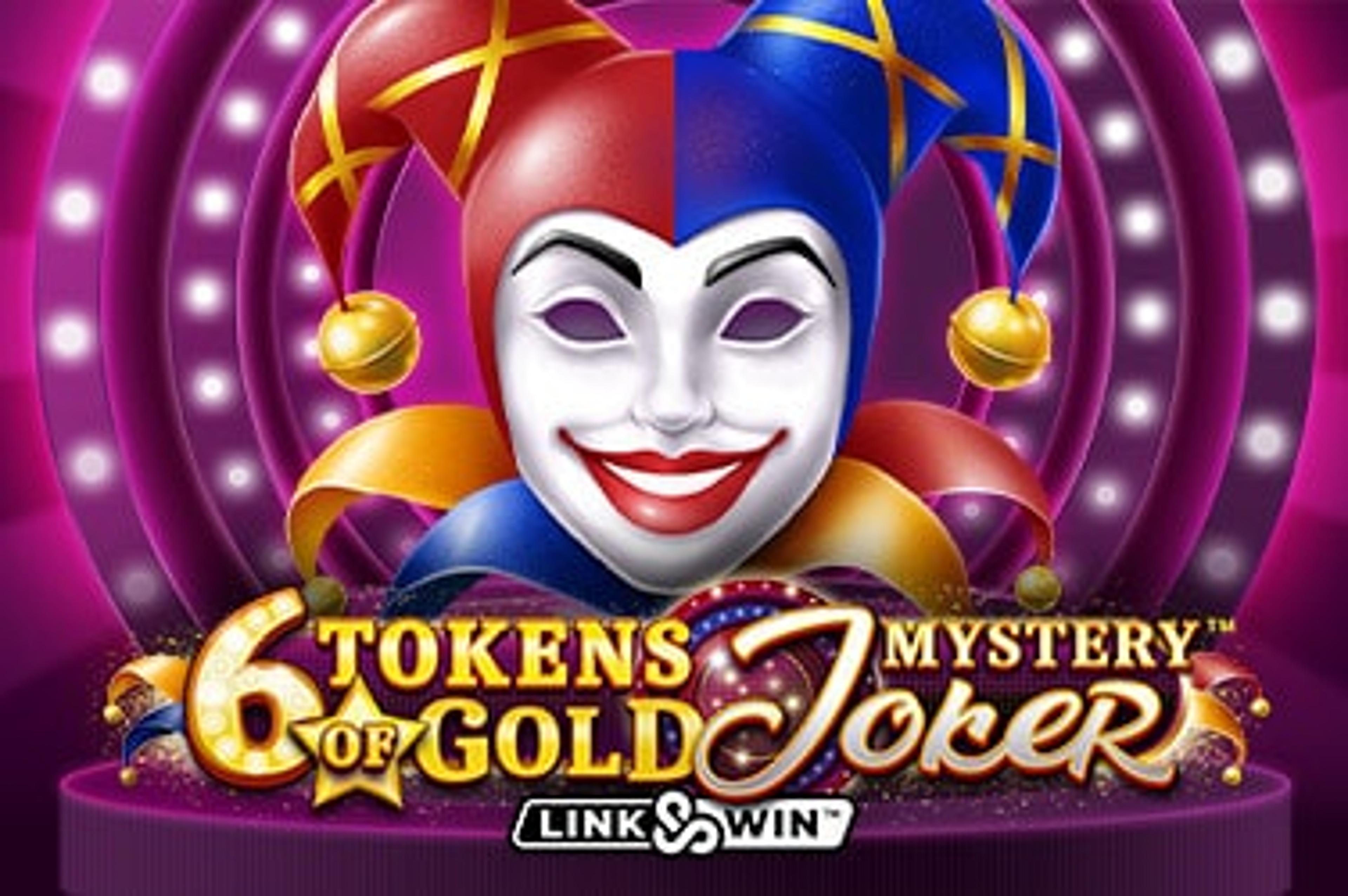 6 Tokens of Gold: Mystery Joker Link&Win™
