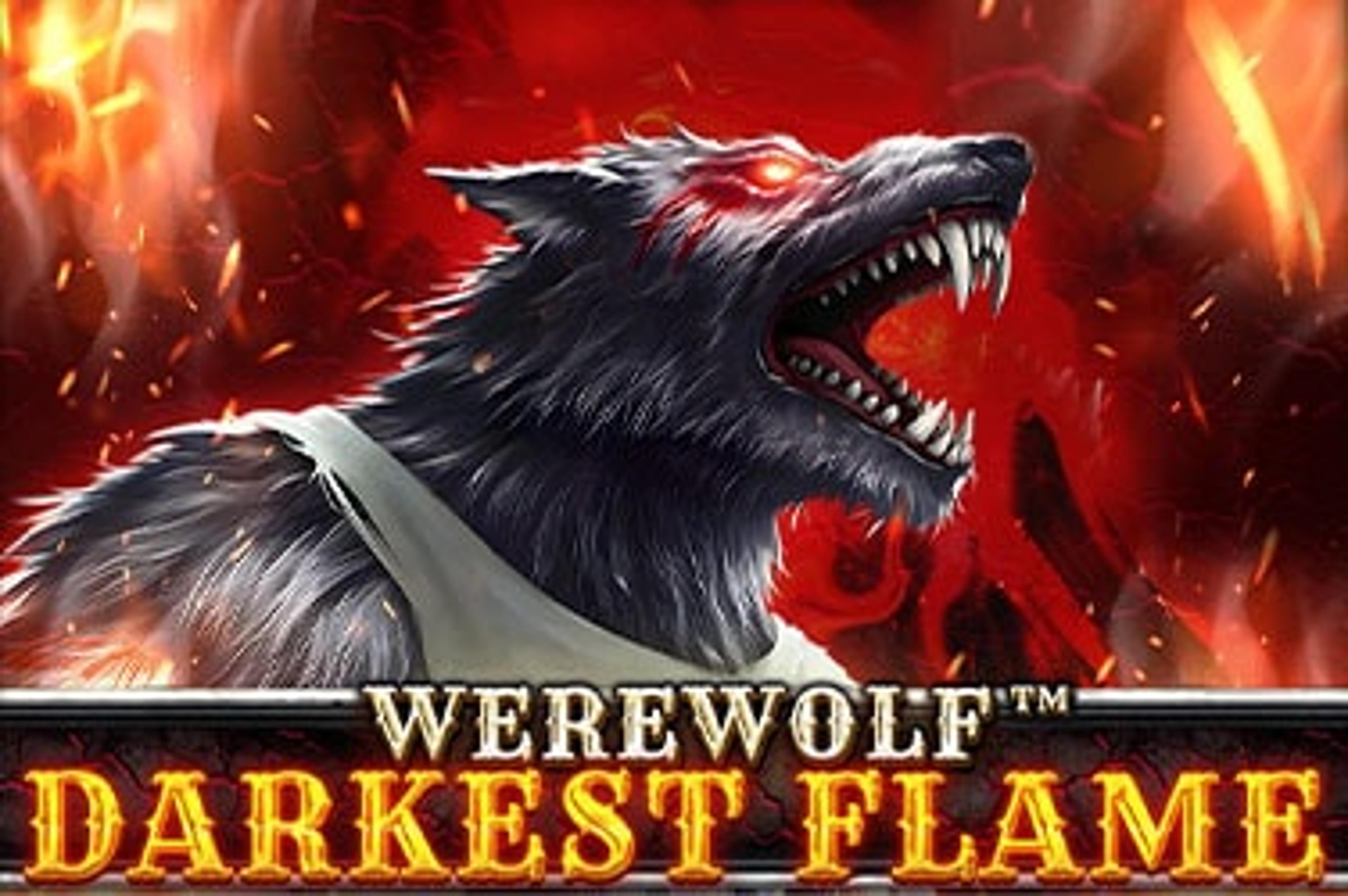 Werewolf - Darkest Flame