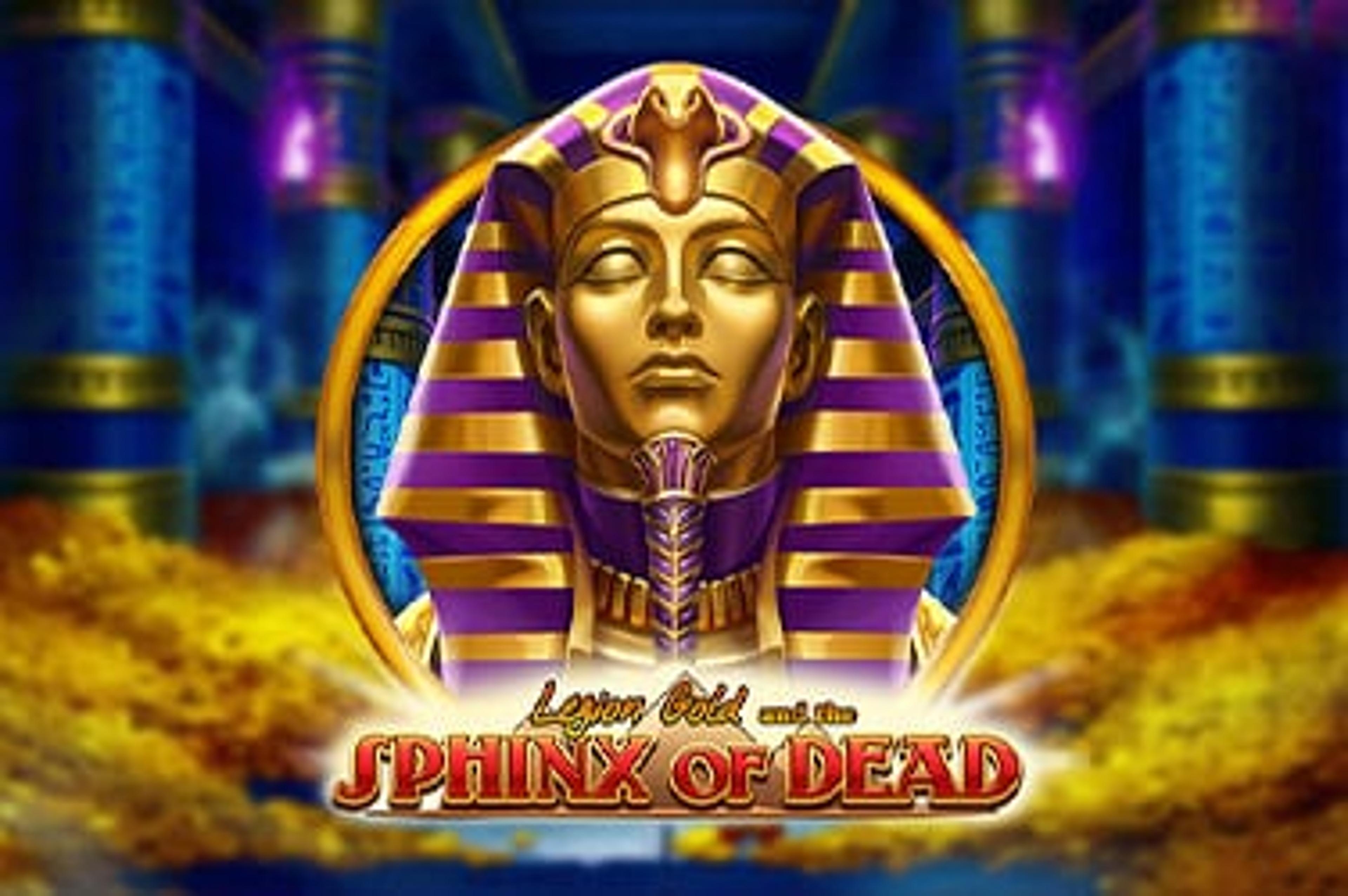 Legion Gold and the Sphinx of Dead