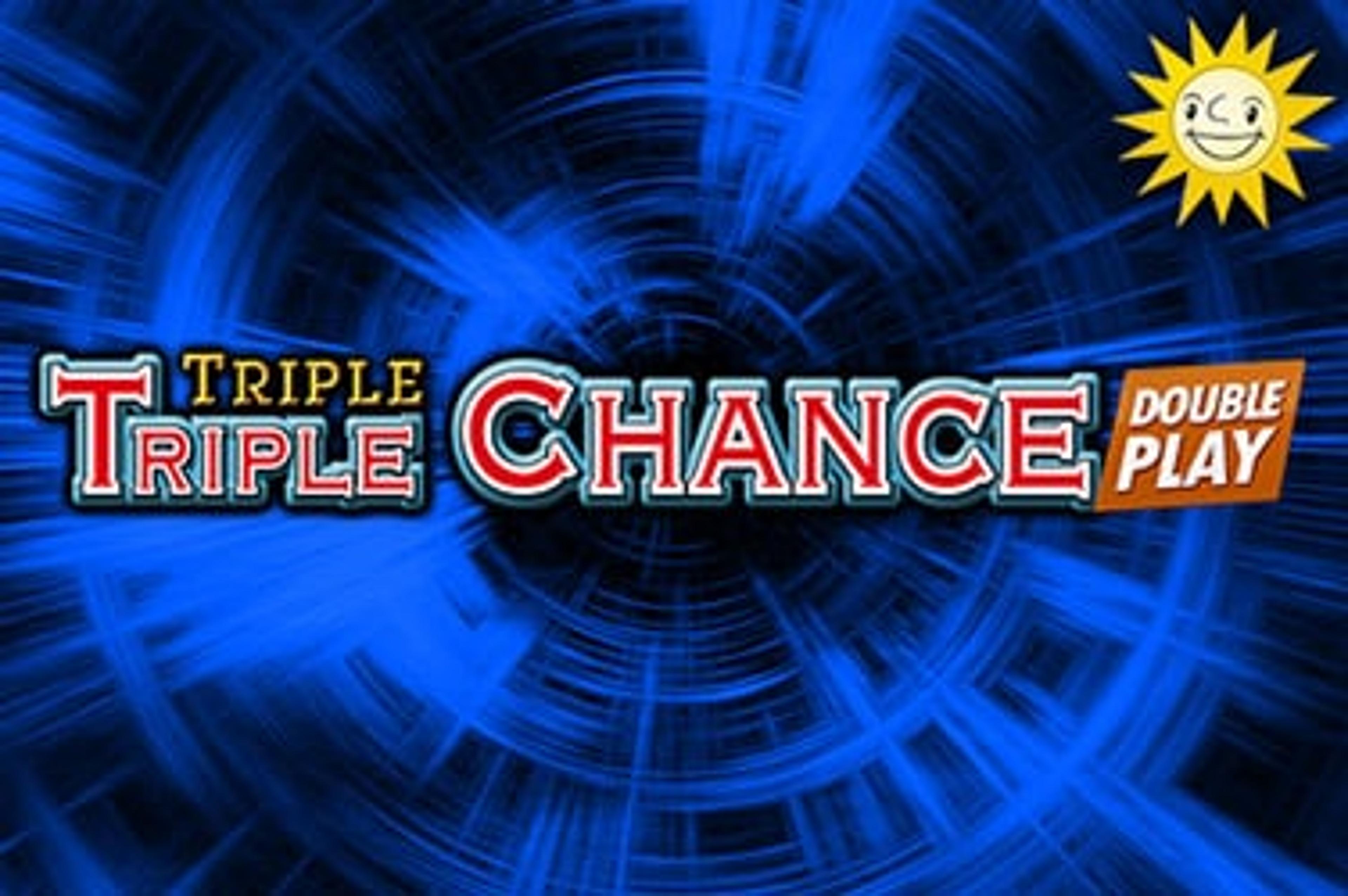 Triple Triple Chance DOUBLE PLAY