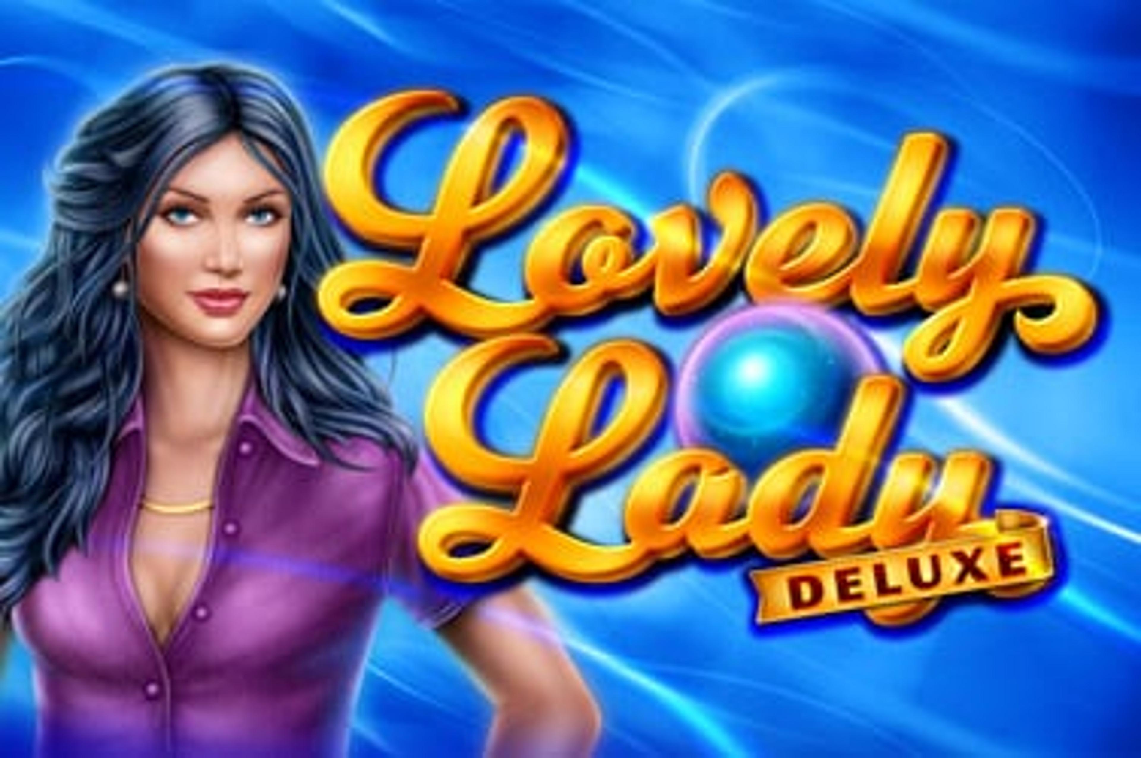 Lovely Lady Deluxe