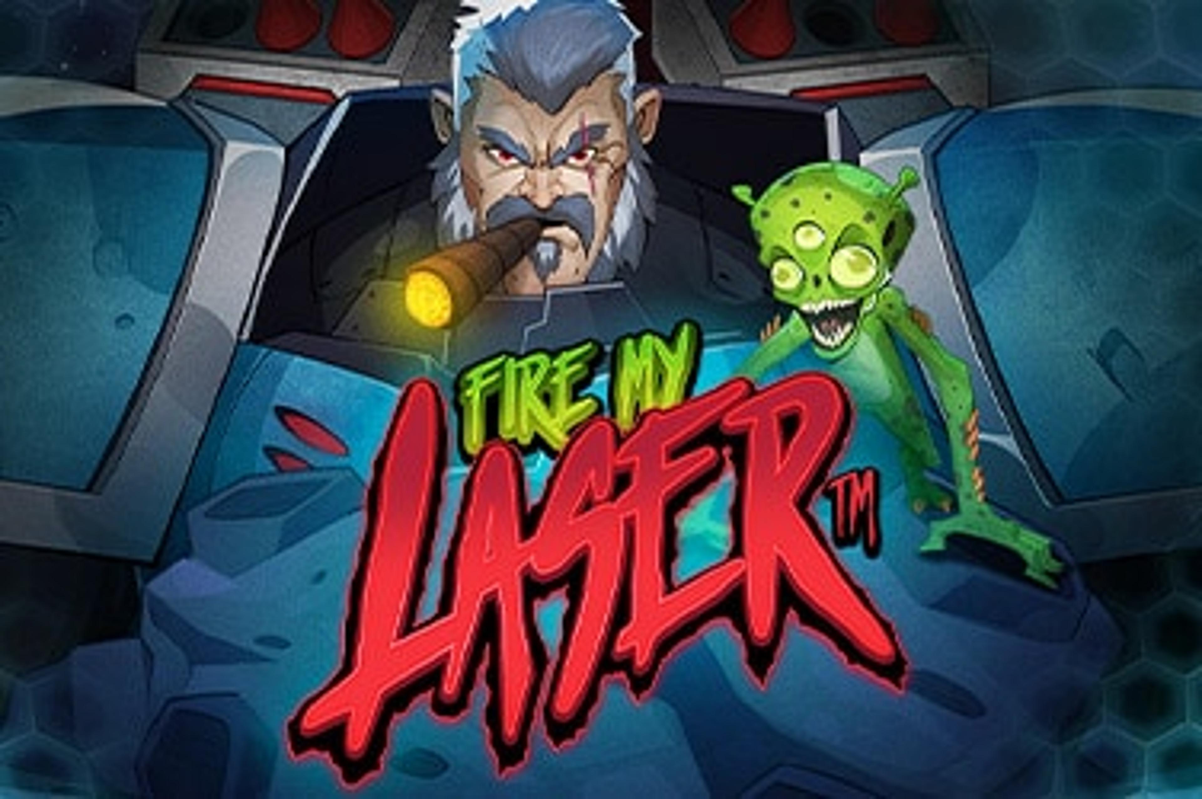 Fire My Laser