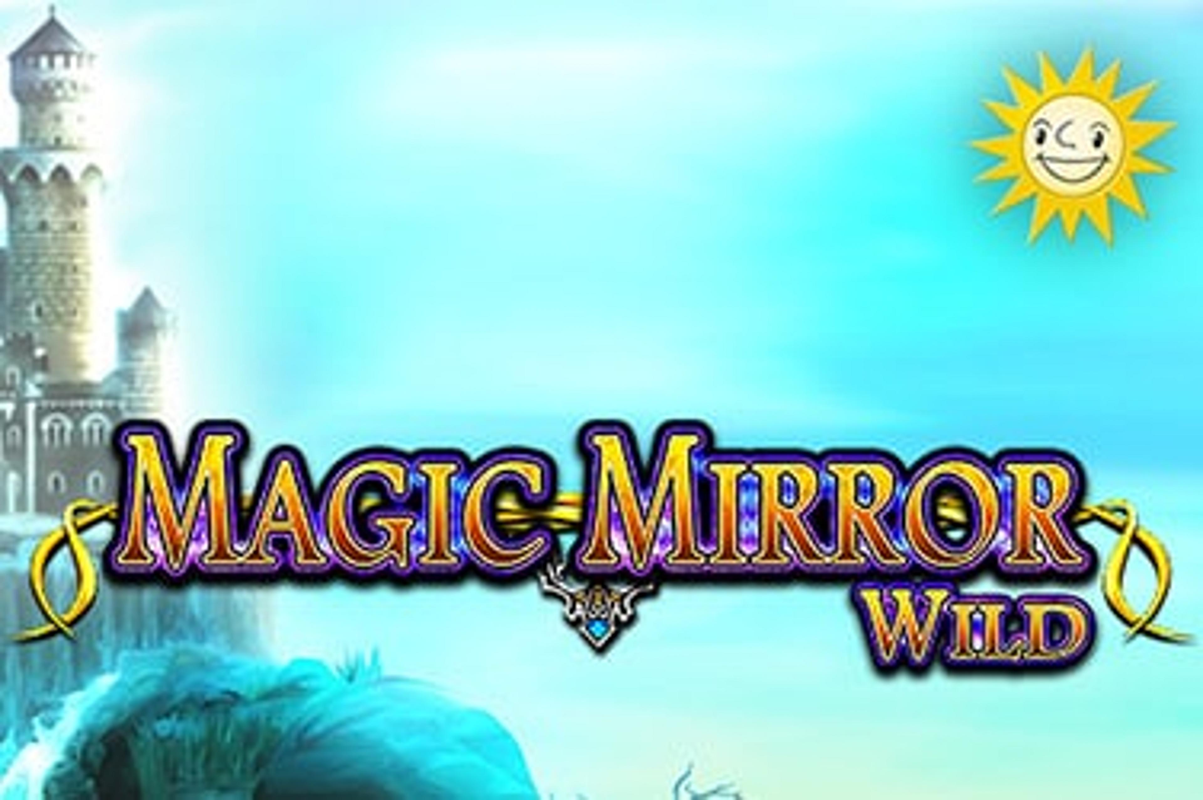 Magic Mirror Wild