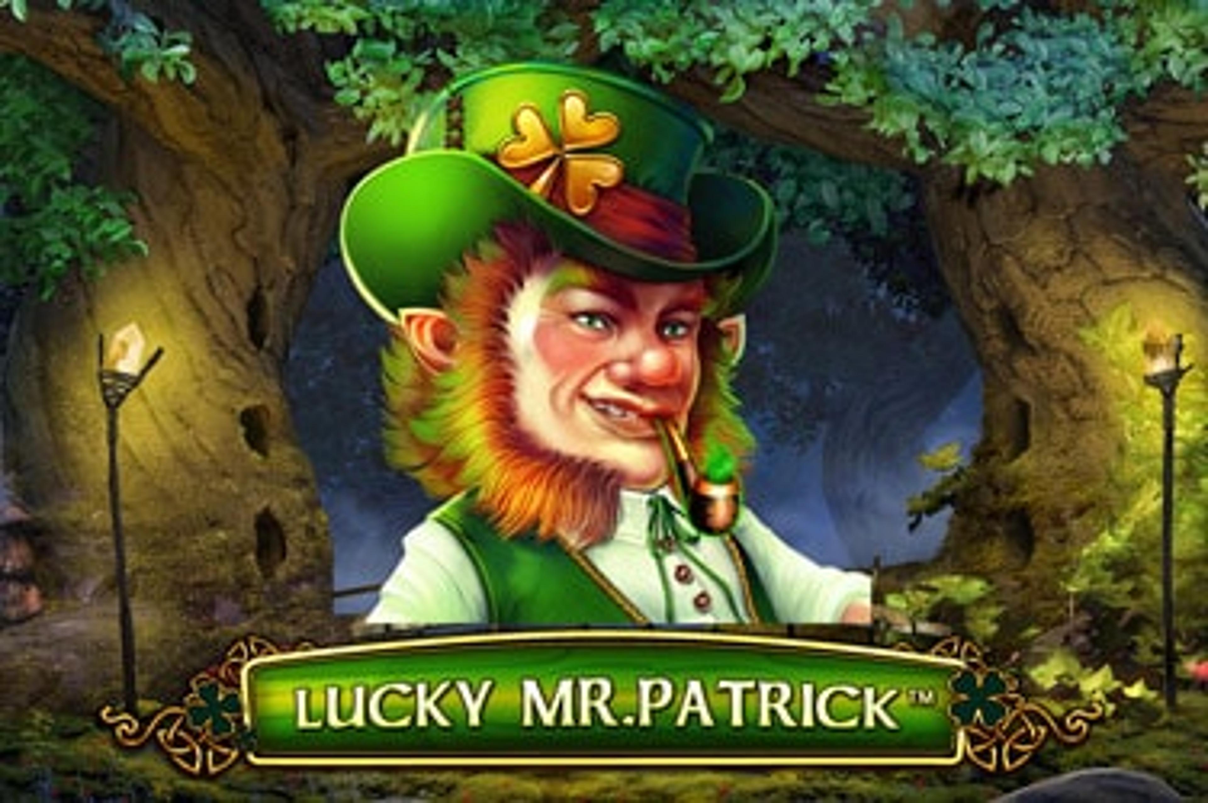 Lucky Mr. Patrick