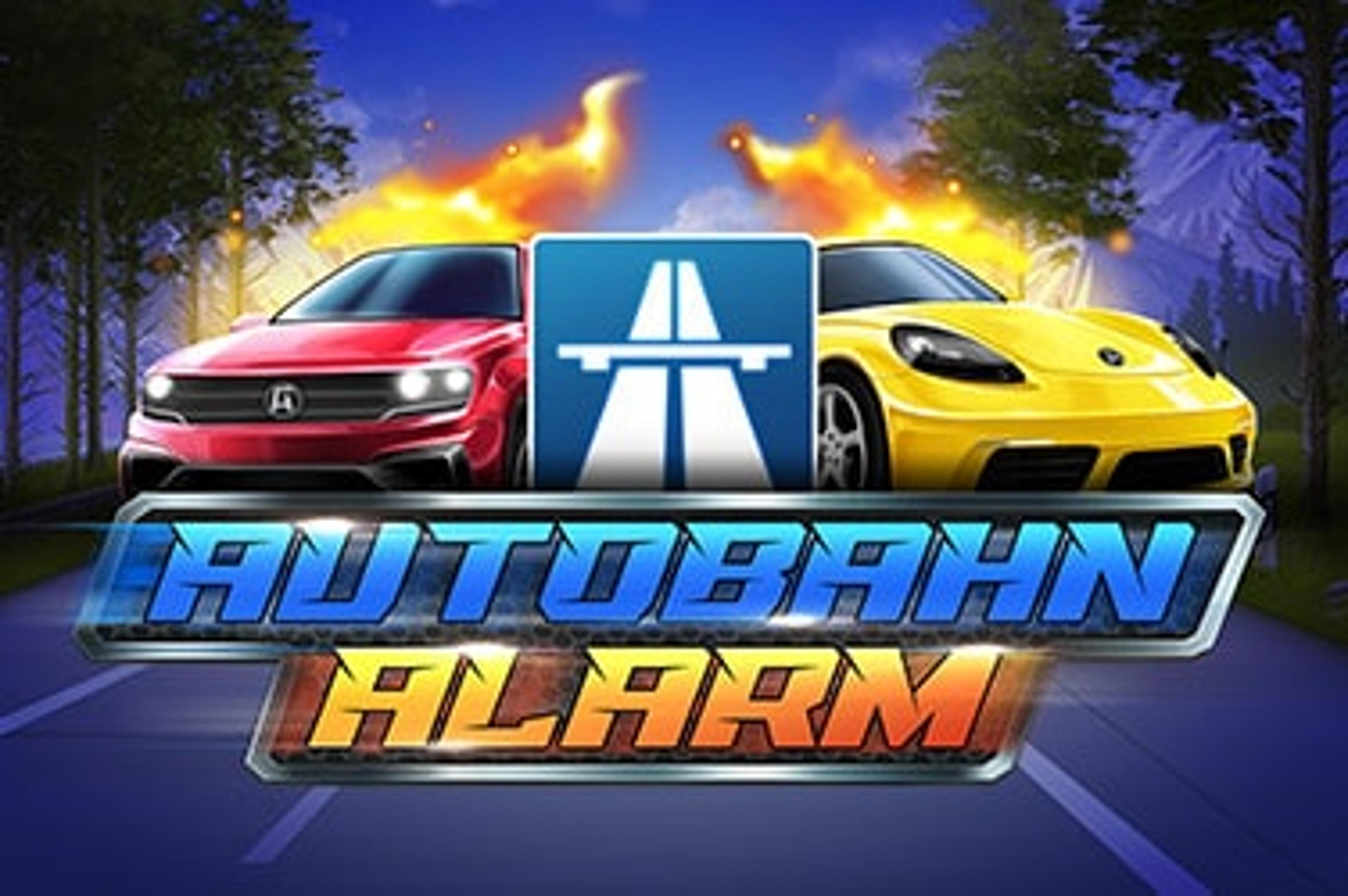 Autobahn Alarm