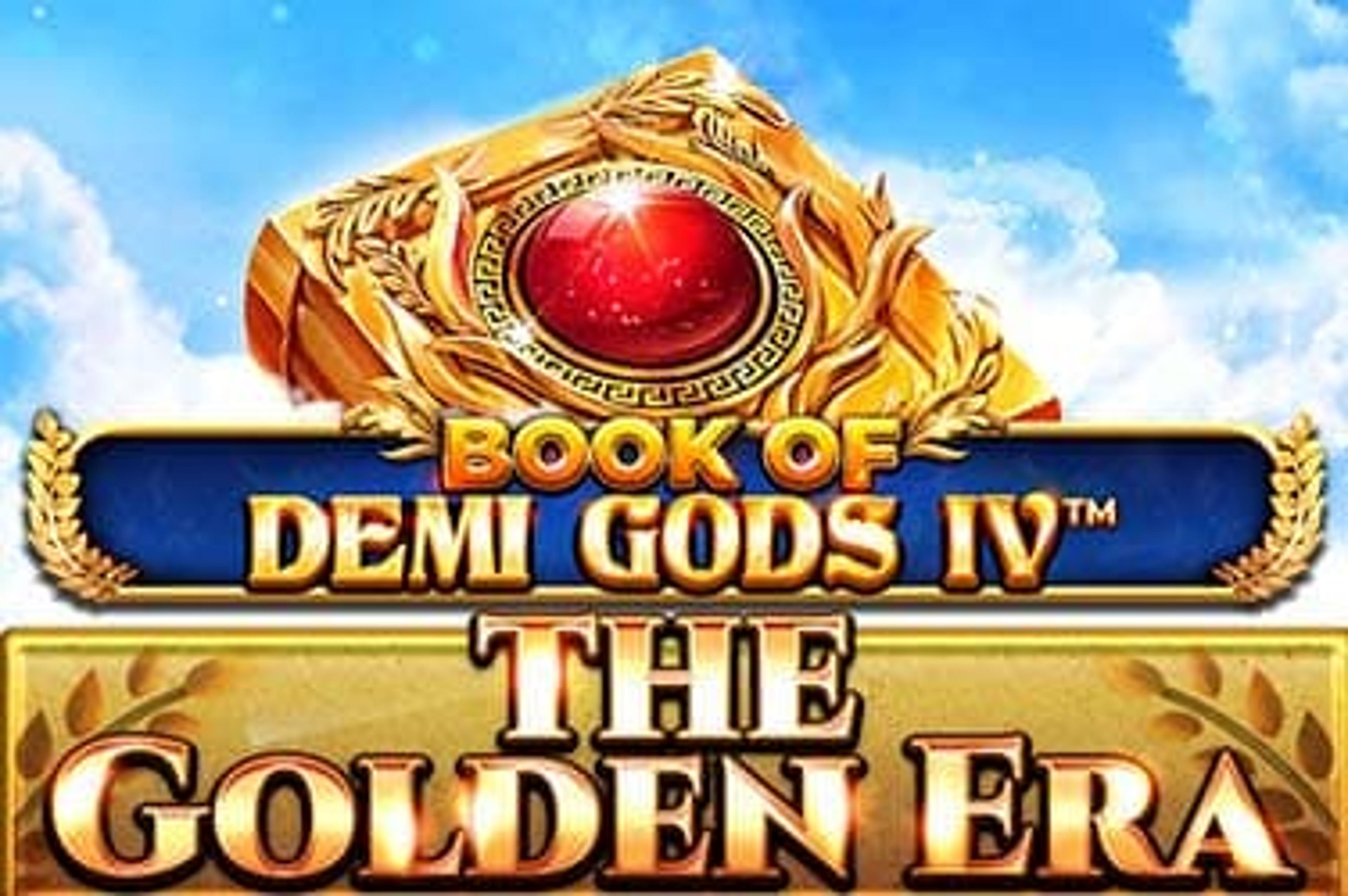 Book Of Demi Gods IV - The Golden Era