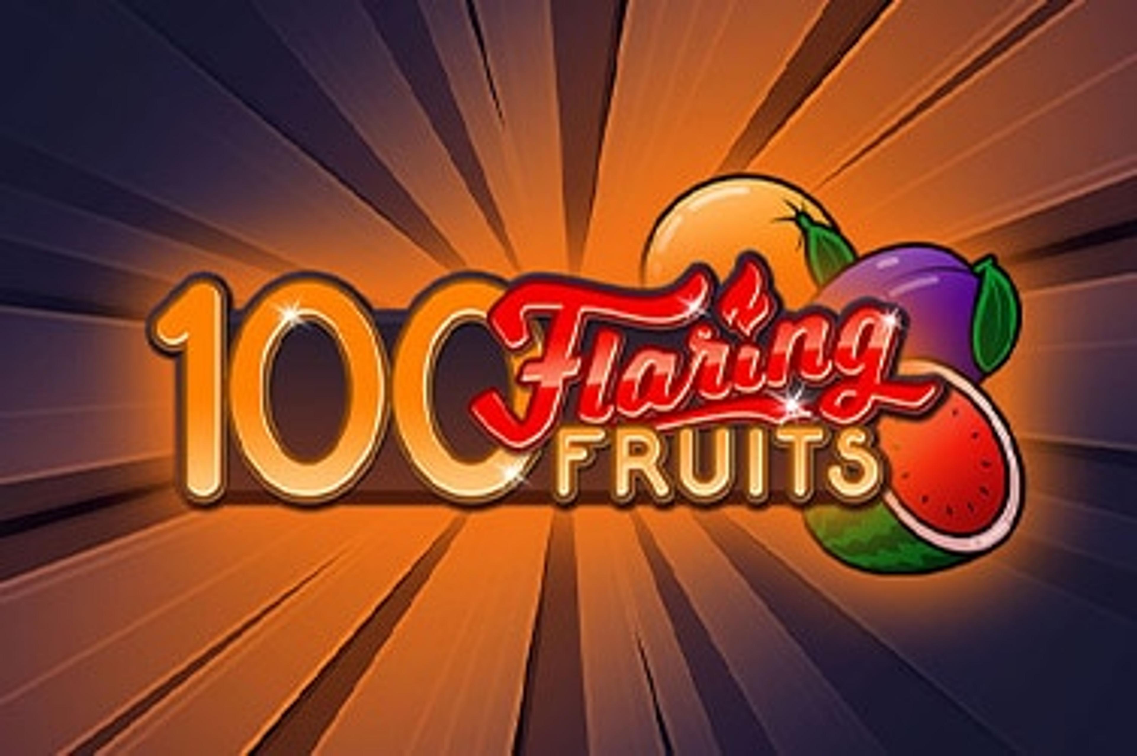 100 Flaring Fruits