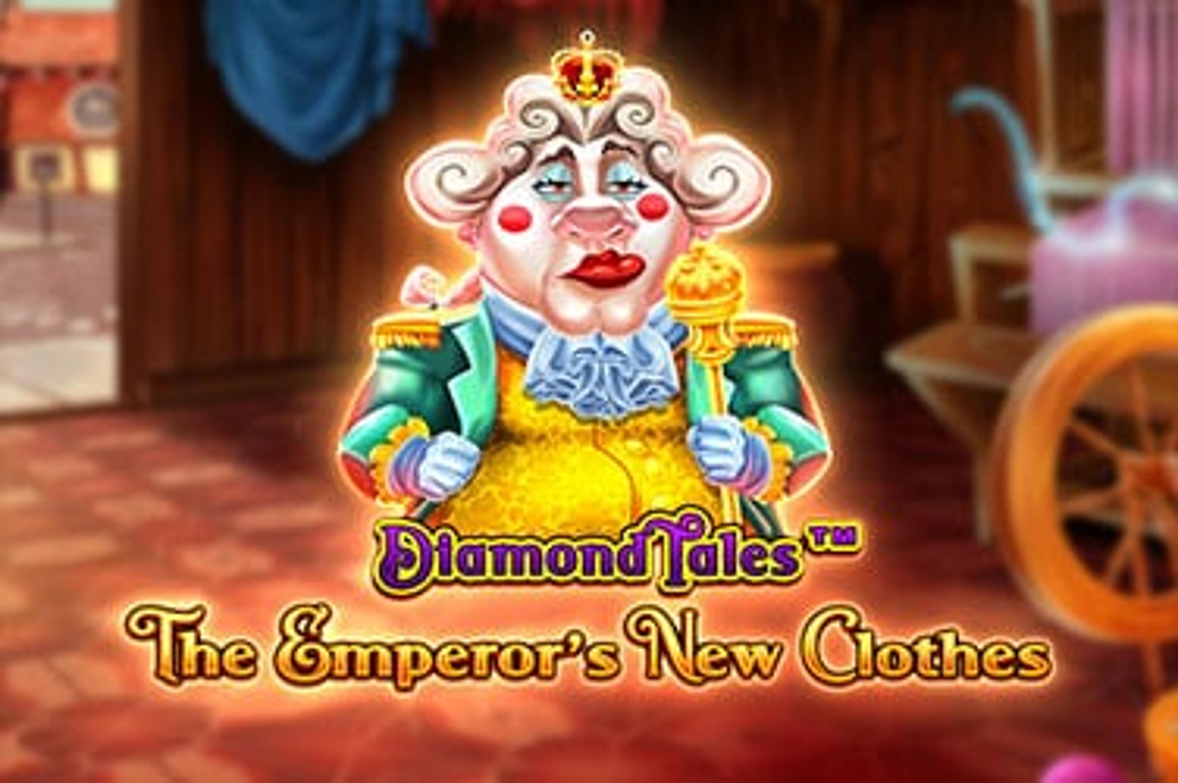 Diamond Tales™: The Emperor’s New Clothes