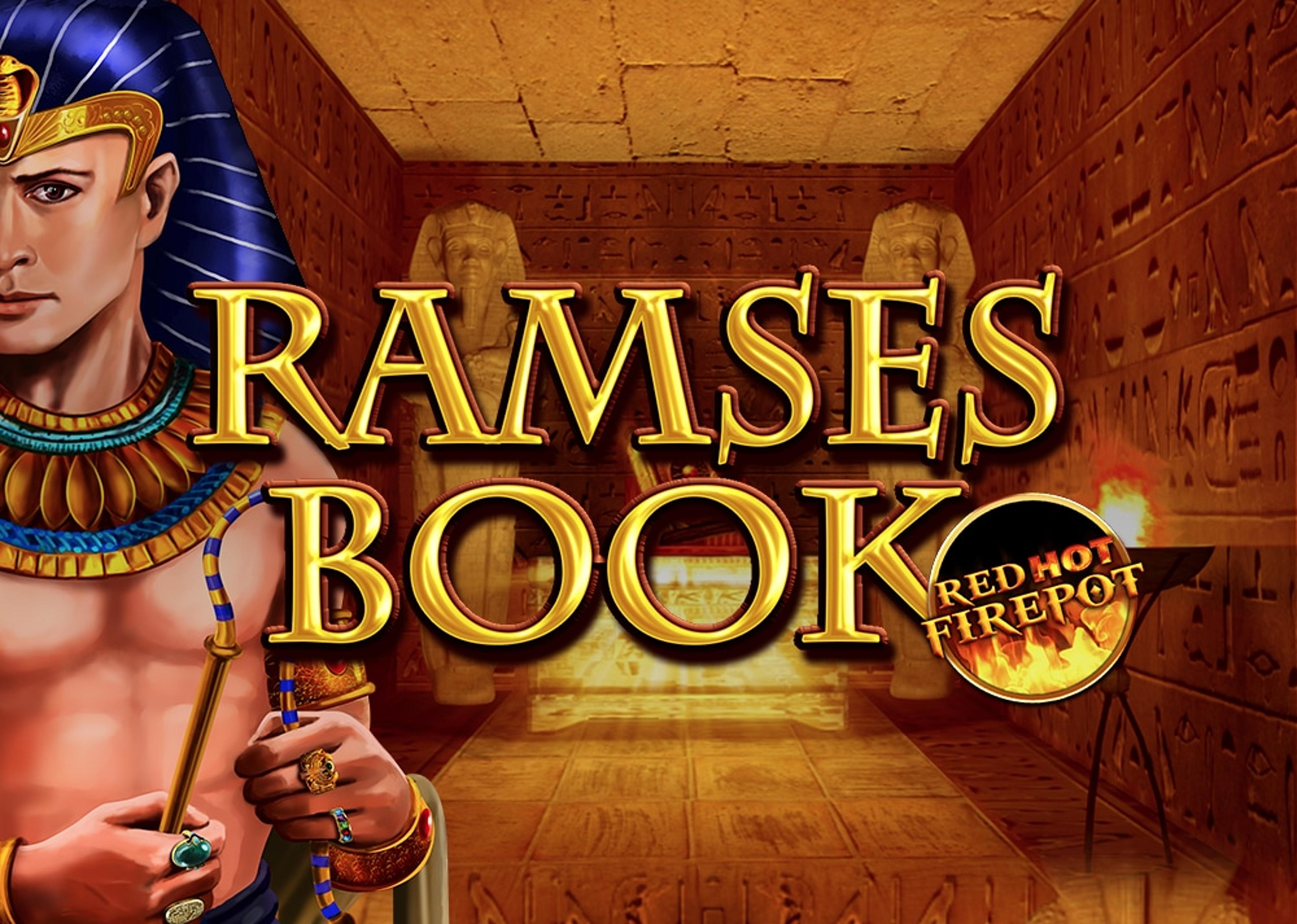 Ramses Book Red Hot Firepot