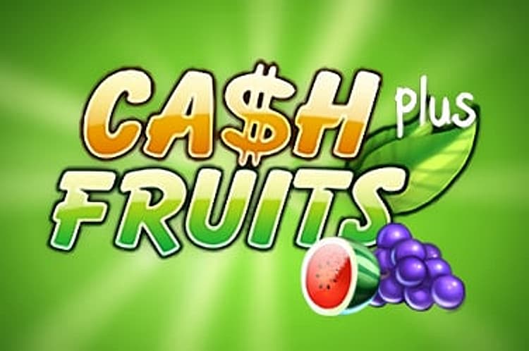 Cash Fruits Plus