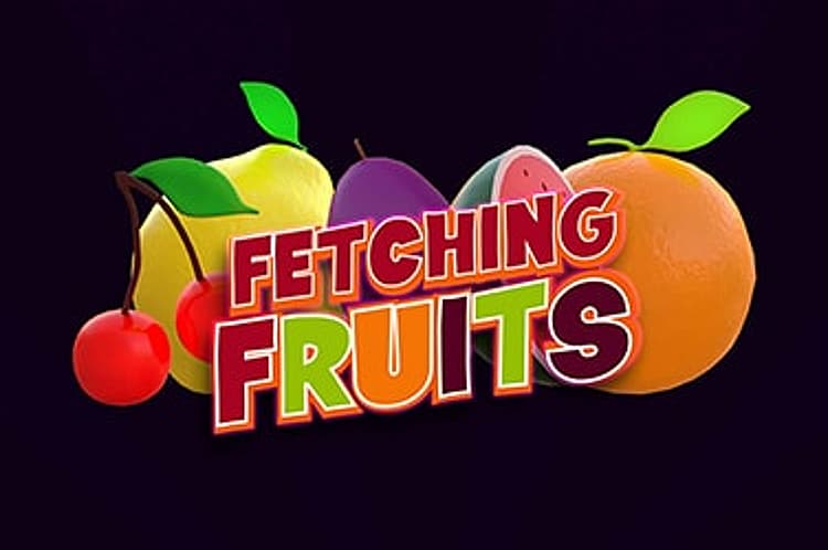 Fetching Fruits