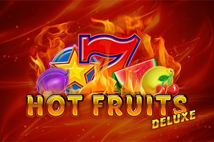 Hot Fruits Deluxe