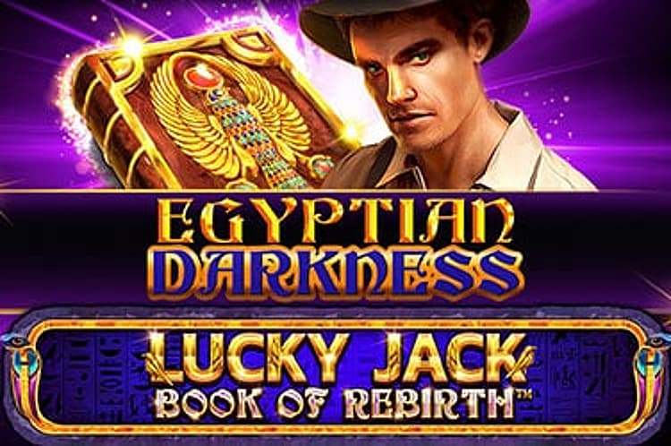 Lucky Jack - Book Of Rebirth - Egyptian Darkness
